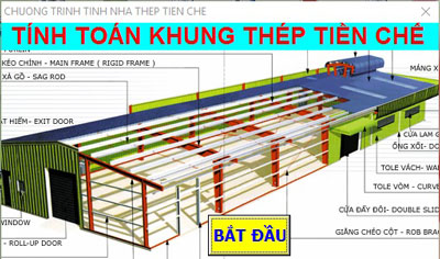 Chương trình tính toán nhà thép tiền chế