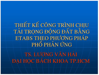 Thiết kế công trình chịu động đất bằng etabs theo phương pháp phổ phản ứng