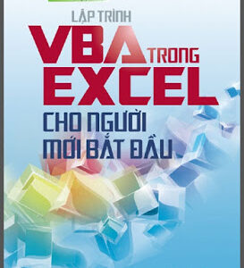 Lập Trình VBA trong Excel cho người mới bắt đầu