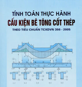 Tính toán thực hành cấu kiện bê tông cốt thép tập 1 – Nguyễn ĐÌnh Cống