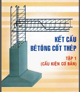 Kết Cấu Bê Tông Cốt Thép ( tập 1 ) – Võ Bá Tầm