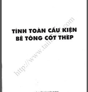 Tính toán cấu kiện bê tông cốt thép – Nguyễn Hữu Lân