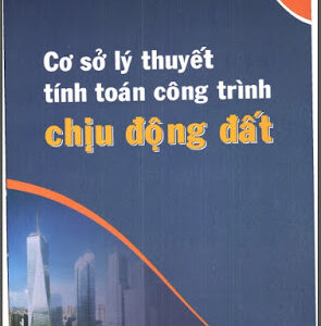 Cơ sở lý thuyết tính toán chịu động đất