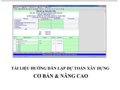 TÀI LIỆU HƯỚNG DẪN LẬP DỰ TOÁN XÂY DỰNG CƠ BẢN VÀ NÂNG CAO