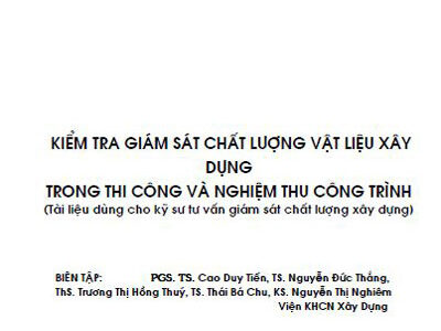 Kiểm tra giám sát chất lượng vật liệu xây dựng trong thì công và nghiệm thu công trình – bộ xây dựng